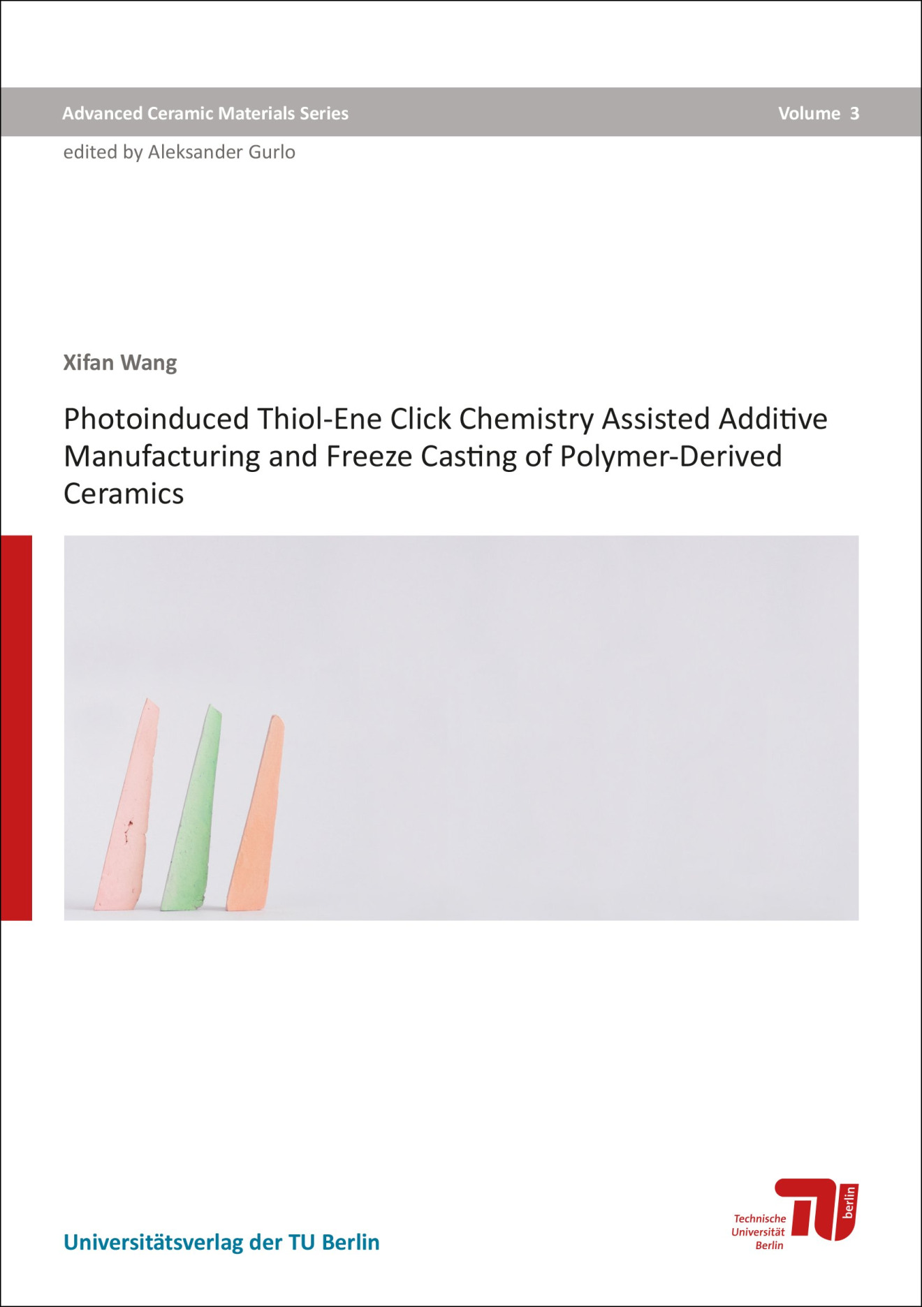 Photoinduced thiolene click chemistry assisted additive manufacturing